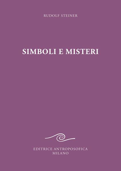 Simboli e misteri - Rudolf Steiner - copertina