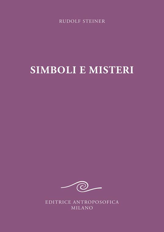 Simboli e misteri - Rudolf Steiner - copertina