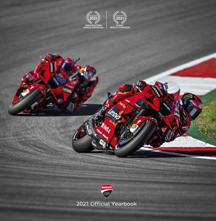 Ducati. Il libro ufficiale Ducati corse 2021-Ducati corse. 2021 official yearbook. Ediz. a colori - copertina