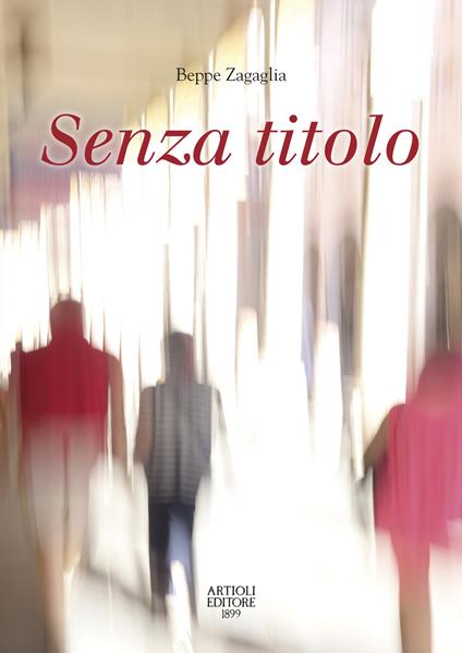 Senza titolo. Ediz. a colori - Beppe Zagaglia - copertina