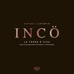 IncÖ. La terra è viva. Ediz. italiana e inglese