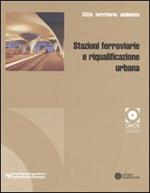 Stazioni ferroviarie e riqualificazione urbana