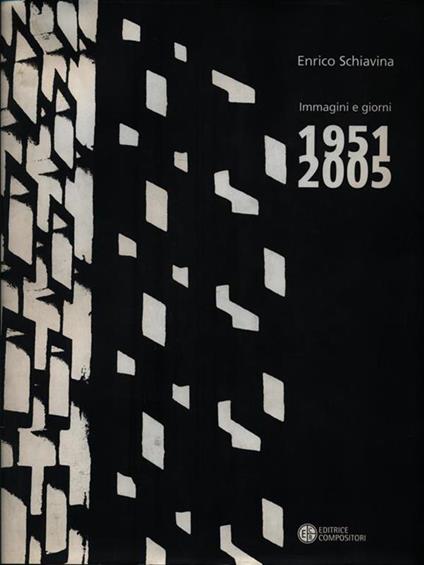 Immagini e giorni 1951-2005 - Enrico Schiavina - copertina