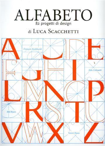 Alfabeto. 81 oggetti di Luca Scacchetti. Ediz. italiana e inglese - Luca Scacchetti - copertina