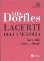 Lacerti della memoria. Taccuini intermittenti