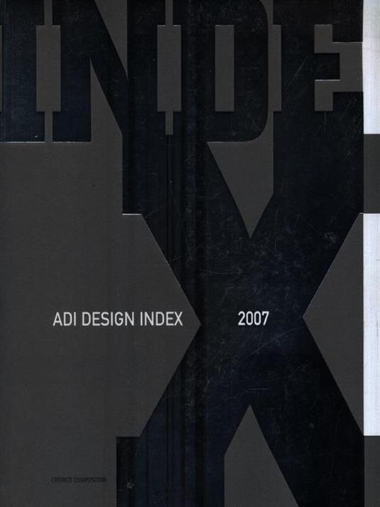 ADI design index 2007. Ediz. italiana e inglese - copertina