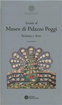 Guida al Museo di Palazzo Poggi. Scienza e arte - copertina