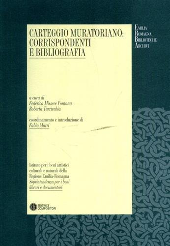 Carteggio muratoriano. Corrispondenti e bibliografia - 2