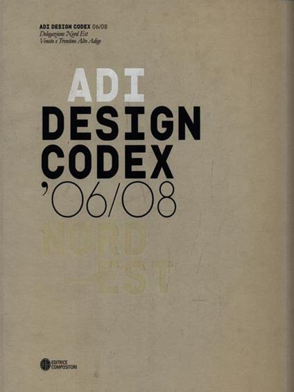 ADI Design Codex '06/08 nord-est. Ediz. italiana e inglese - copertina