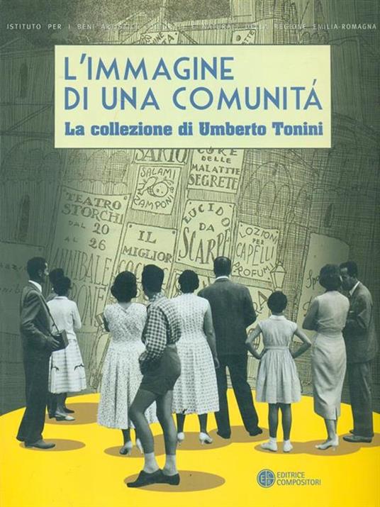 L'immagine di una comunità. La collezione di Umberto Tonini (1889-1957). Ediz. illustrata - copertina