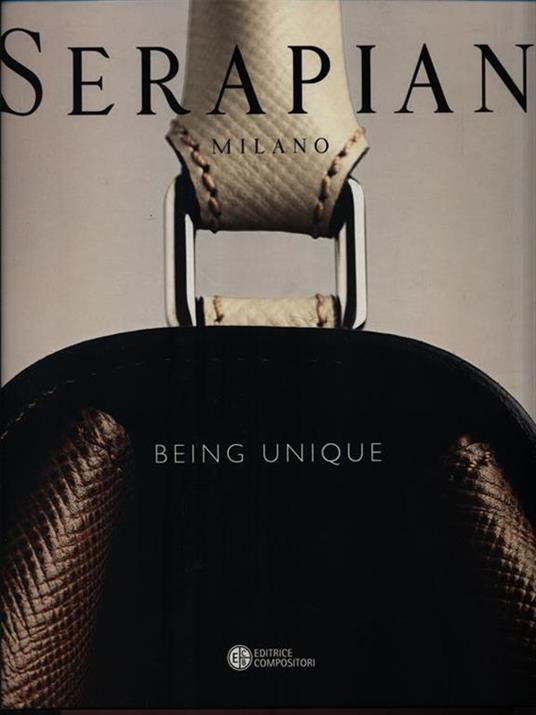 Serapian Milano. Being unique. Ediz. illustrata - copertina