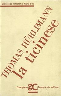 La ticinese - Thomas Hürlimann - copertina
