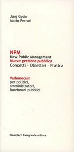 NPM. New public management. Nuova gestione pubblica