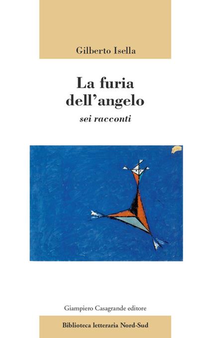 La furia dell'angelo - Gilberto Isella - copertina