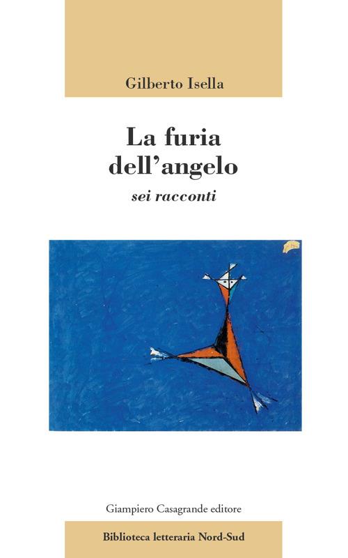 La furia dell'angelo - Gilberto Isella - copertina