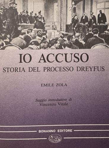 Io accuso. Storia del processo Dreyfus - Émile Zola - copertina