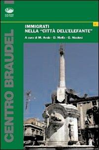 Immigrati nella «città dell'elefante» - copertina