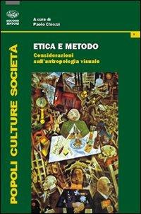 Etica e metodo. Considerazioni sull'antropologia visuale - copertina