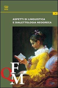 Aspetti di linguistica e dialettologia neogreca - copertina