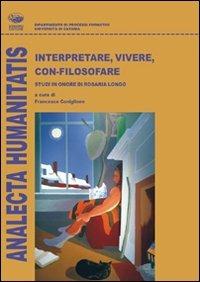 Interpretare, vivere, con-filosofare - copertina