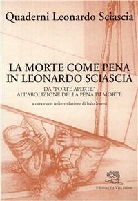 La morte come pena in Leonardo Sciascia. Da «Porte aperte» all'abolizione della pena di morte - copertina