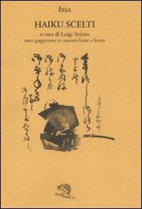 Haiku scelti. Testo giapponese in caratteri latini a fronte - Issa - copertina