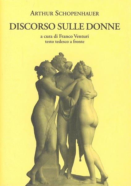 Discorso sulle donne. Testo tedesco a fronte - Arthur Schopenhauer - copertina