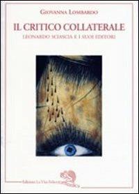 Il critico collaterale - Giovanna Lombardo - copertina