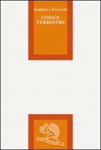 Codice terrestre - Gabriela Fantato - copertina