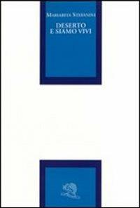 Deserto e siamo vivi - Mariarita Stefanini - copertina
