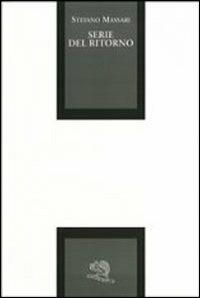 Serie del ritorno - Stefano Massari - copertina