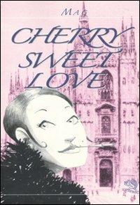 Cherry sweet love - Manuela A. Greco - copertina