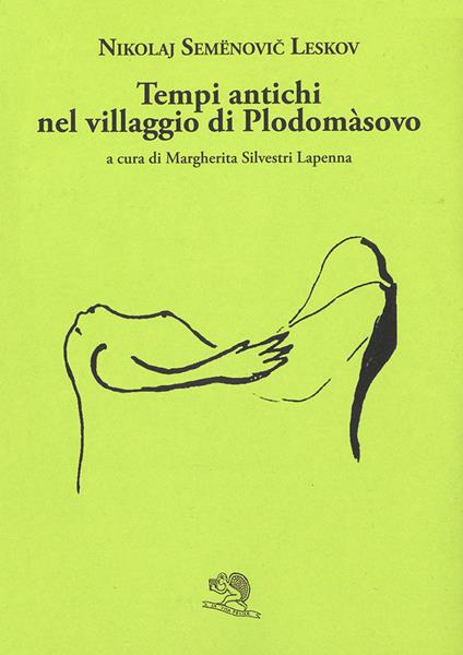 Tempi antichi nel villaggio di Plodomasovo - Nikolaj Leskov - copertina