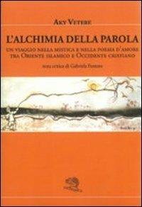 L'alchimia della parola - Aky Vetere - copertina