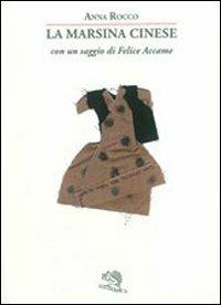 La marsina cinese - Anna Rocco - copertina