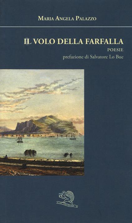 Il volo della farfalla - M. Angela Palazzo - copertina