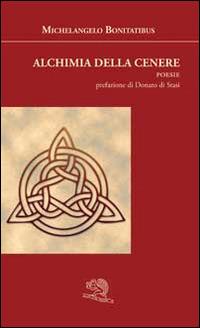 Alchimia della cenere - Michelangelo Bonitatibus - copertina