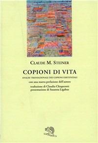 Copioni di vita - Claude Steiner - copertina