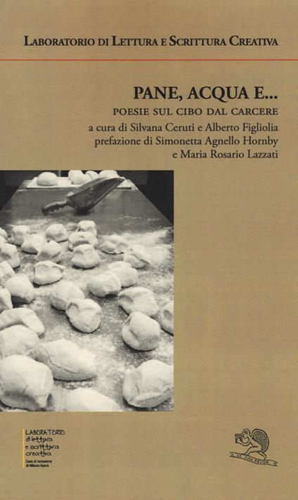 Pane, acqua e... Poesie sul cibo dal carcere - copertina