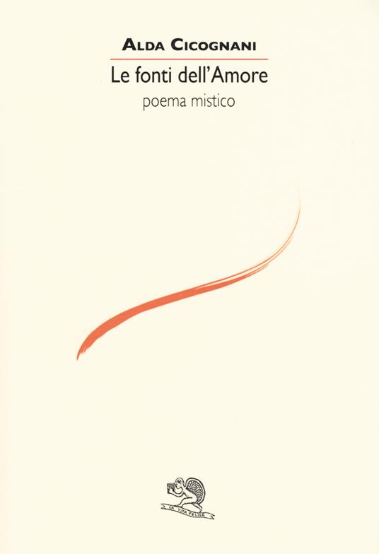 Le fonti dell'amore - Alda Cicognani - copertina