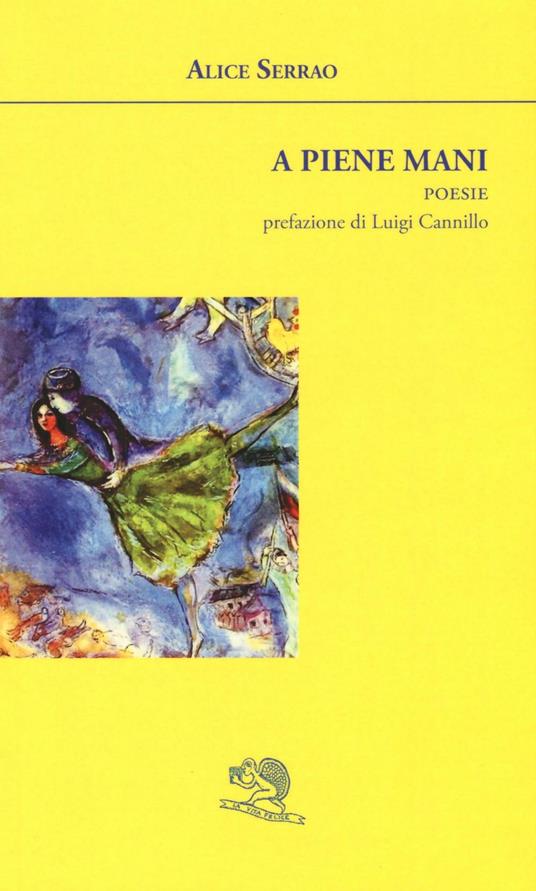 A piene mani - Alice Serrao - copertina
