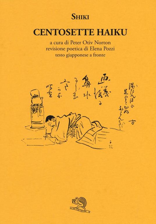 Centosette haiku. Testo giapponese a fronte - Masaoka Shiki - copertina