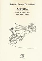 Medea. Testo latino a fronte