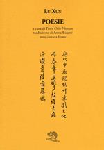 Poesie. Testo cinese a fronte