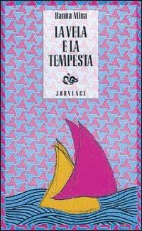 La vela e la tempesta - Hanna Mina - copertina