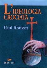 L'ideologia crociata