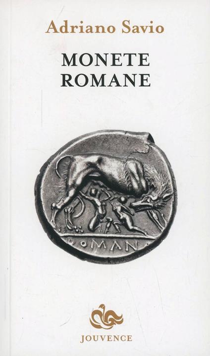 Monete romane - Adriano Savio - copertina