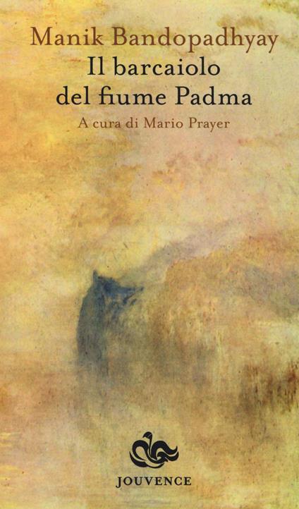 Il barcaiolo del fiume Padma - Manik Bandopadhyay - copertina