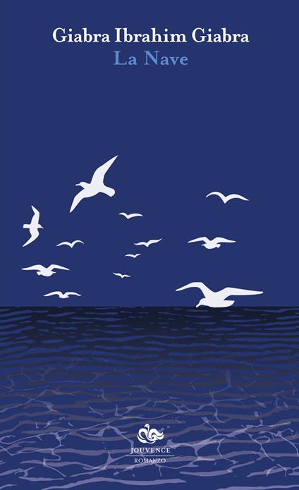 La nave - Ibrahim G. Giabra - copertina