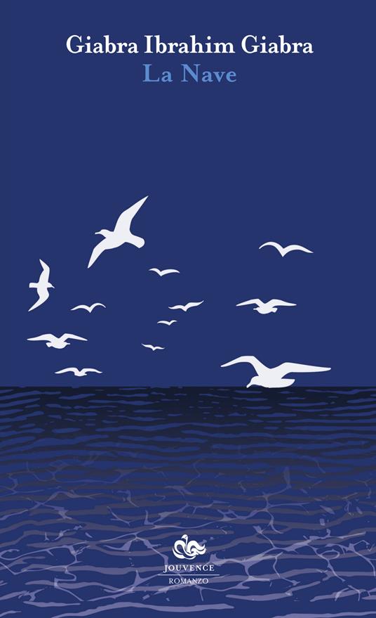 La nave - Ibrahim G. Giabra - copertina